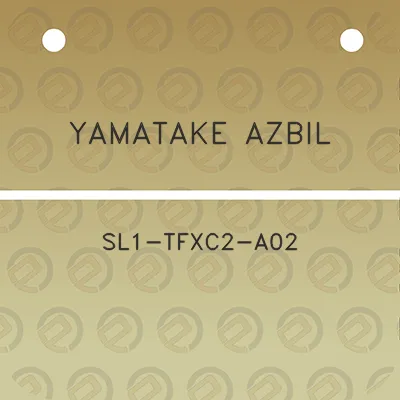 yamatake-azbil-sl1-tfxc2-a02