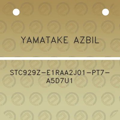 yamatake-azbil-stc929z-e1raa2j01-pt7-a5d7u1