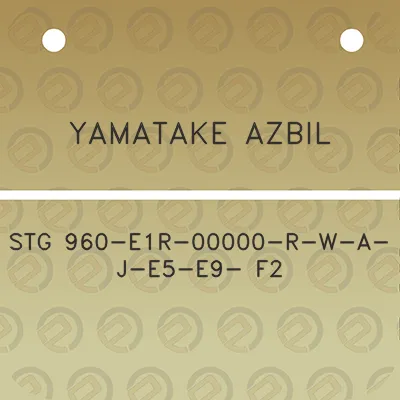 yamatake-azbil-stg-960-e1r-00000-r-w-a-j-e5-e9-f2