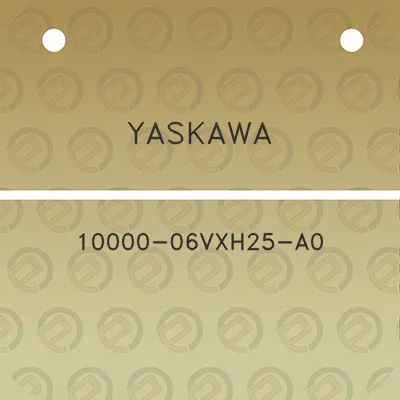 yaskawa-10000-06vxh25-a0