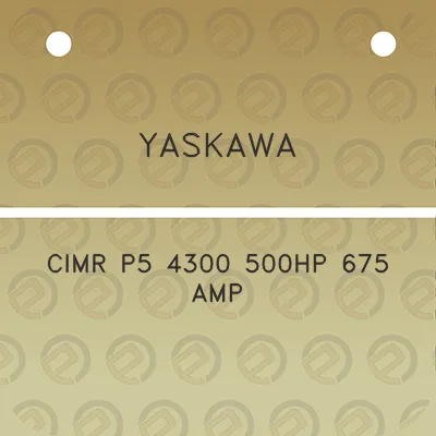 yaskawa-cimr-p5-4300-500hp-675-amp