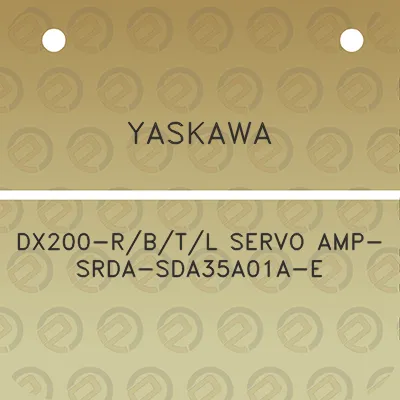 yaskawa-dx200-rbtl-servo-amp-srda-sda35a01a-e