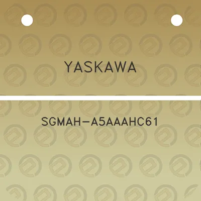 yaskawa-sgmah-a5aaahc61