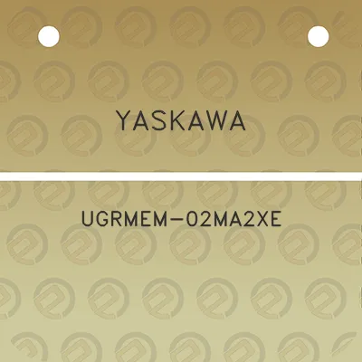 yaskawa-ugrmem-02ma2xe