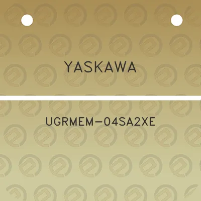 yaskawa-ugrmem-04sa2xe