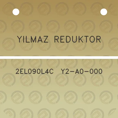 yilmaz-reduktor-2el090l4c-y2-a0-000