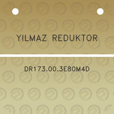 yilmaz-reduktor-dr173003e80m4d