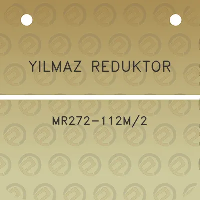 yilmaz-reduktor-mr272-112m2