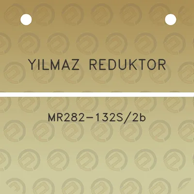 yilmaz-reduktor-mr282-132s2b