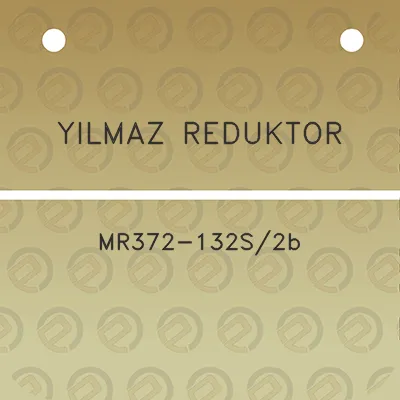 yilmaz-reduktor-mr372-132s2b