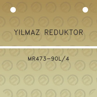 yilmaz-reduktor-mr473-90l4