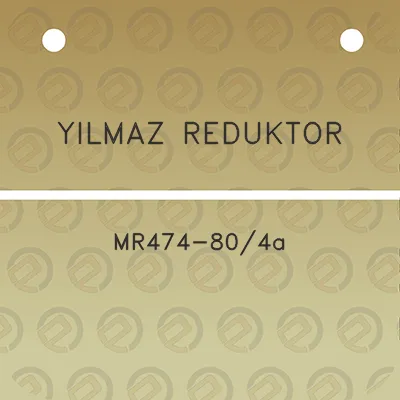 yilmaz-reduktor-mr474-804a