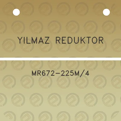 yilmaz-reduktor-mr672-225m4