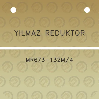 yilmaz-reduktor-mr673-132m4