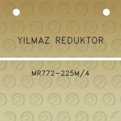 yilmaz-reduktor-mr772-225m4