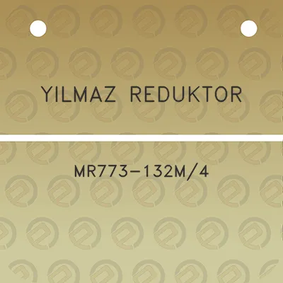 yilmaz-reduktor-mr773-132m4