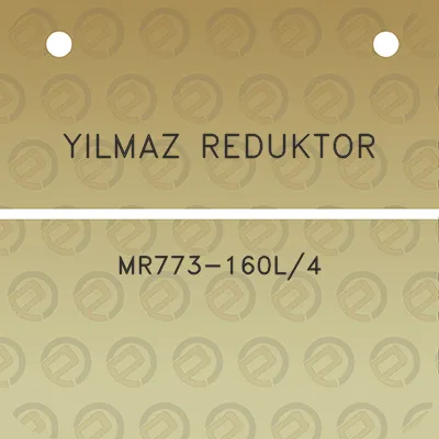 yilmaz-reduktor-mr773-160l4