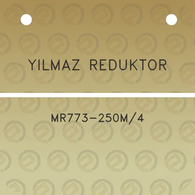 yilmaz-reduktor-mr773-250m4