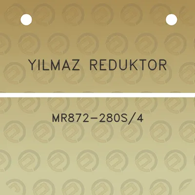 yilmaz-reduktor-mr872-280s4