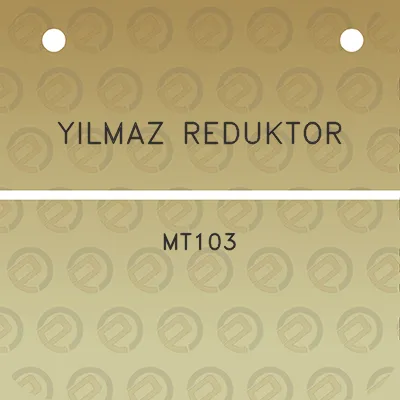 yilmaz-reduktor-mt103