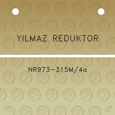 yilmaz-reduktor-nr973-315m4a