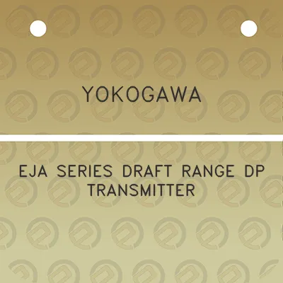 yokogawa-eja-series-draft-range-dp-transmitter