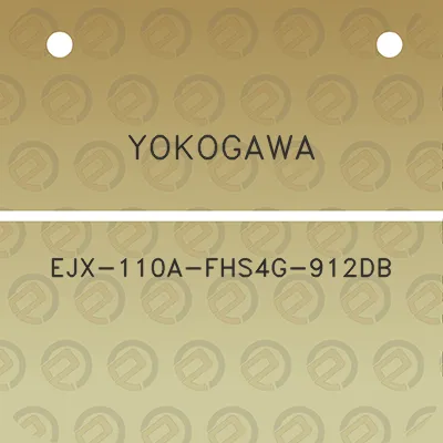 yokogawa-ejx-110a-fhs4g-912db