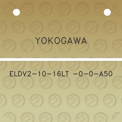 yokogawa-eldv2-10-16lt-0-0-a50