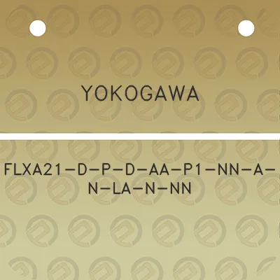 yokogawa-flxa21-d-p-d-aa-p1-nn-a-n-la-n-nn