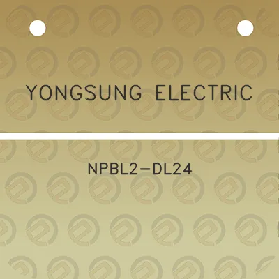 yongsung-electric-npbl2-dl24