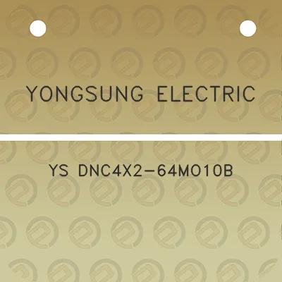 yongsung-electric-ys-dnc4x2-64mo10b