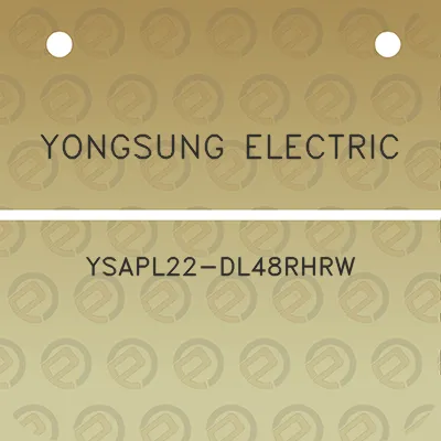 yongsung-electric-ysapl22-dl48rhrw