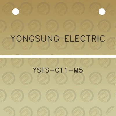 yongsung-electric-ysfs-c11-m5