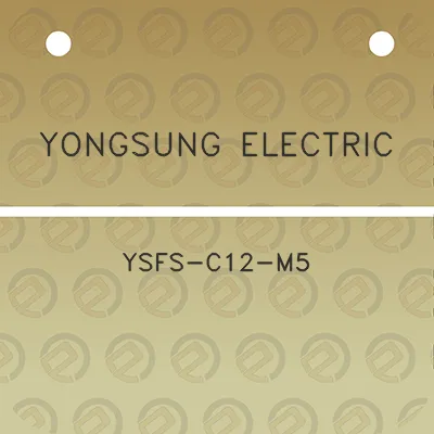 yongsung-electric-ysfs-c12-m5