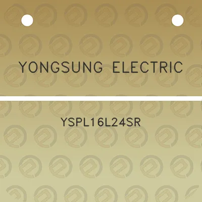 yongsung-electric-yspl16l24sr