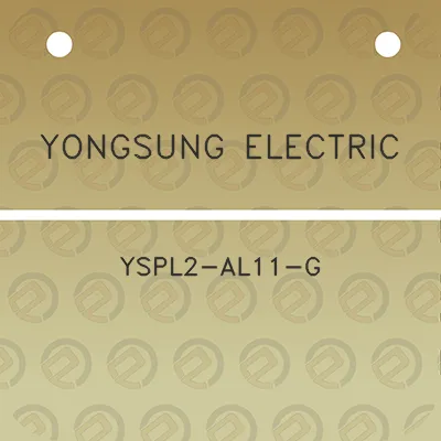 yongsung-electric-yspl2-al11-g