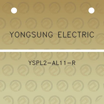 yongsung-electric-yspl2-al11-r