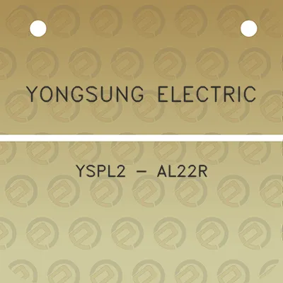 yongsung-electric-yspl2-al22r