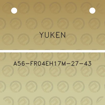 yuken-a56-fr04eh17m-27-43