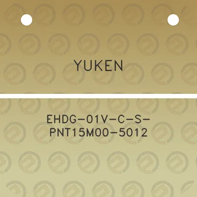 yuken-ehdg-01v-c-s-pnt15m00-5012