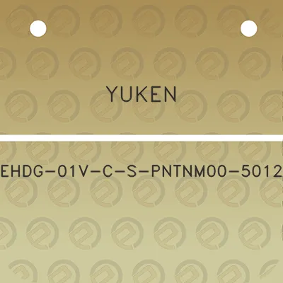 yuken-ehdg-01v-c-s-pntnm00-5012