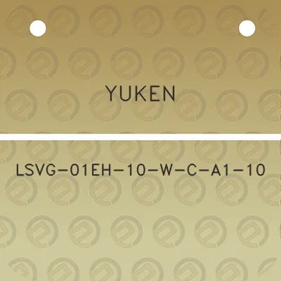 yuken-lsvg-01eh-10-w-c-a1-10