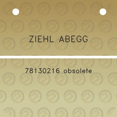 ziehl-abegg-78130216-obsolete