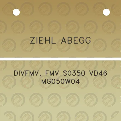 ziehl-abegg-divfmv-fmv-s0350-vd46-mg050w04