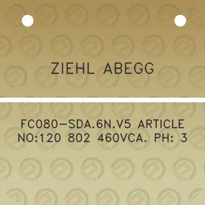 ziehl-abegg-fc080-sda6nv5-article-no120-802-460vca-ph-3