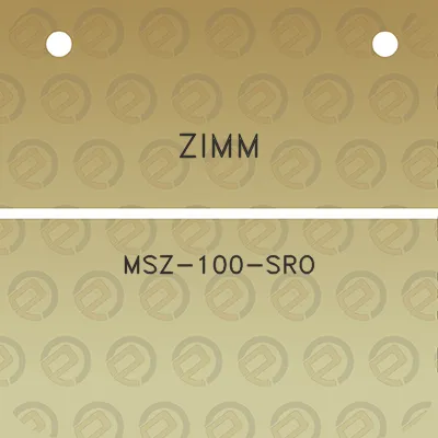 zimm-msz-100-sro