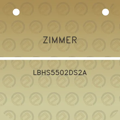 zimmer-lbhs5502ds2a