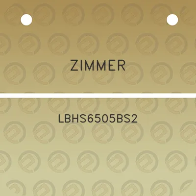 zimmer-lbhs6505bs2