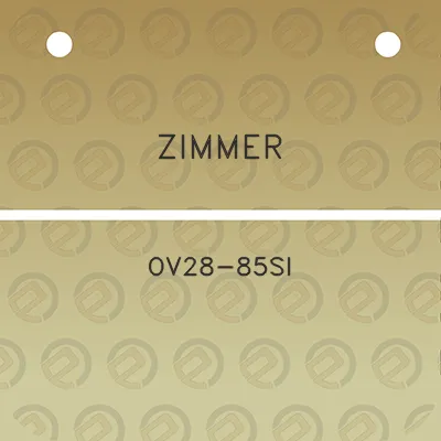 zimmer-ov28-85si