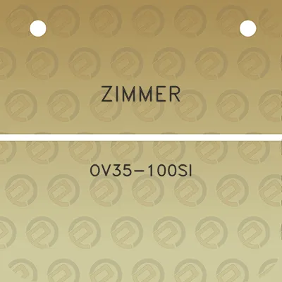 zimmer-ov35-100si